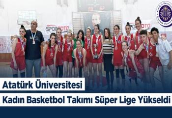 ATAUNİ Kadın Basketbol Takımı Süper Ligde 
